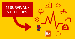 45 SURVIVAL TIPS